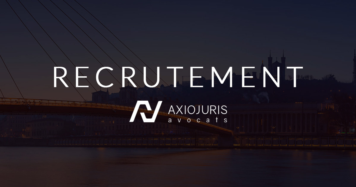 Recrutement - Avocat(e) Collaborateur(trice) en droit des sociétés et des affaires